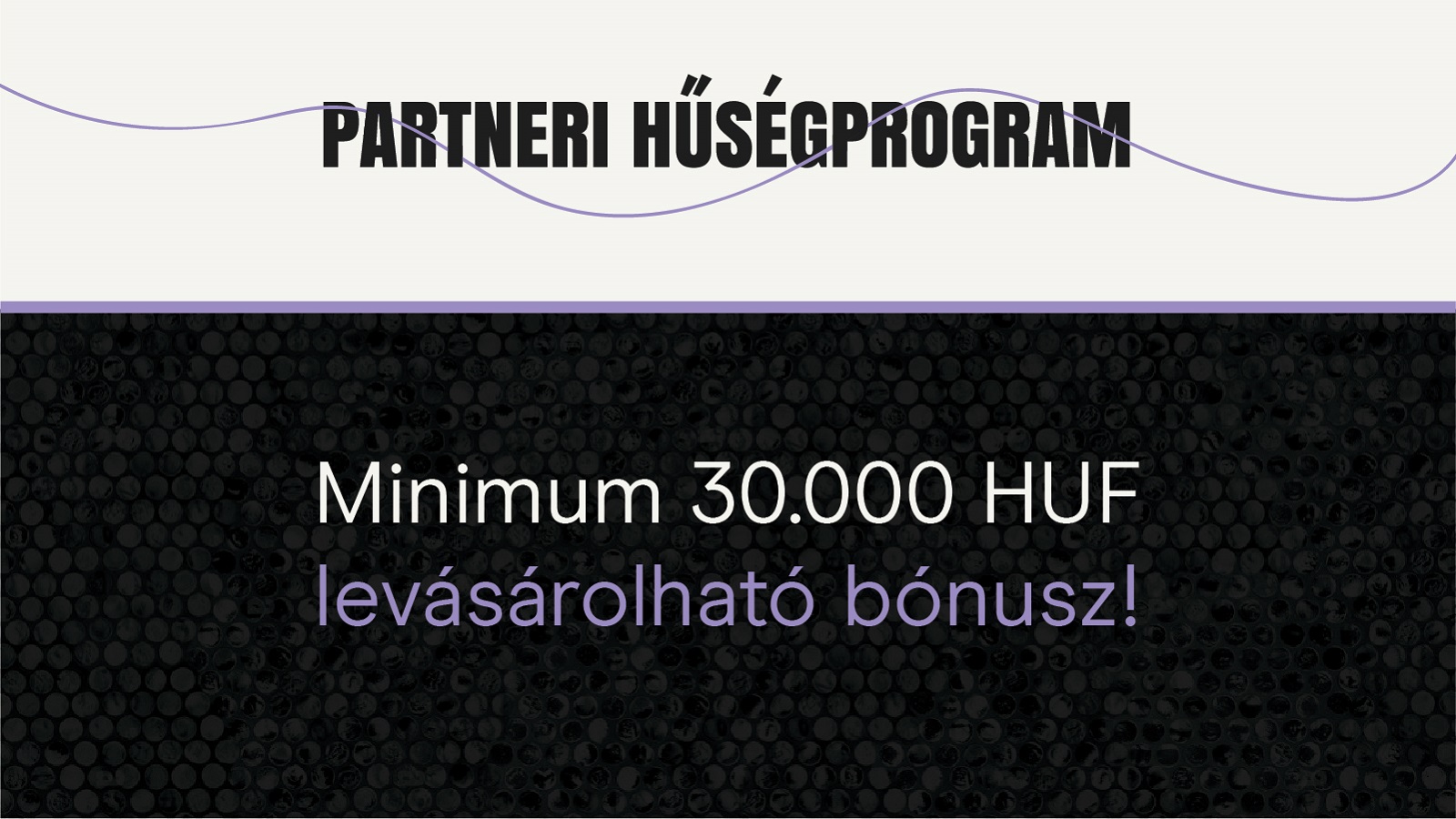 Partneri Hűségprogram